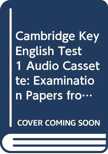 Cambridge Key English Test 1: Examination Papers From The University Of Cambridge Local Examinations Syndicate Foreign Languages ​​& Dictionaries