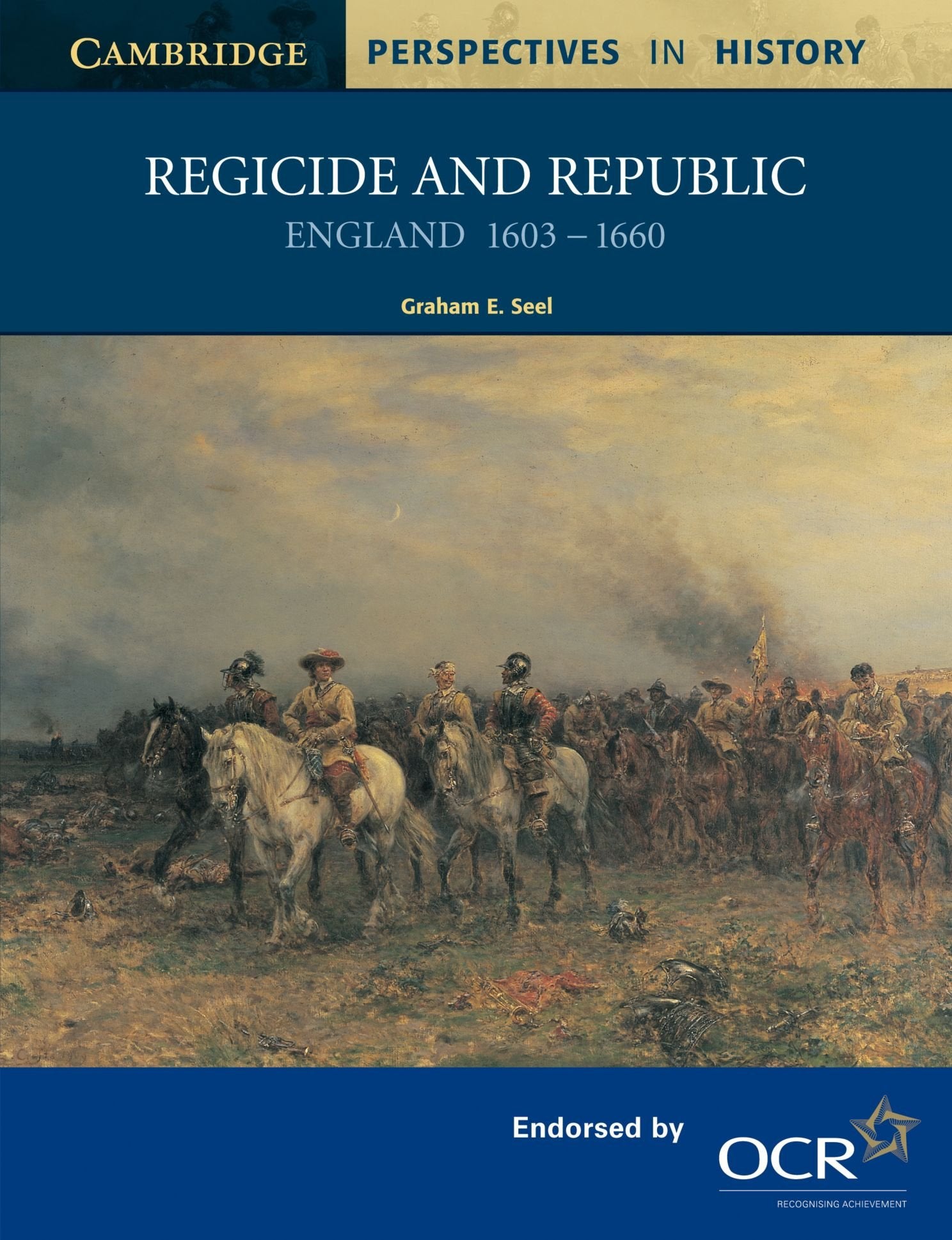 Regicide and Republic: England 1603-1660 book