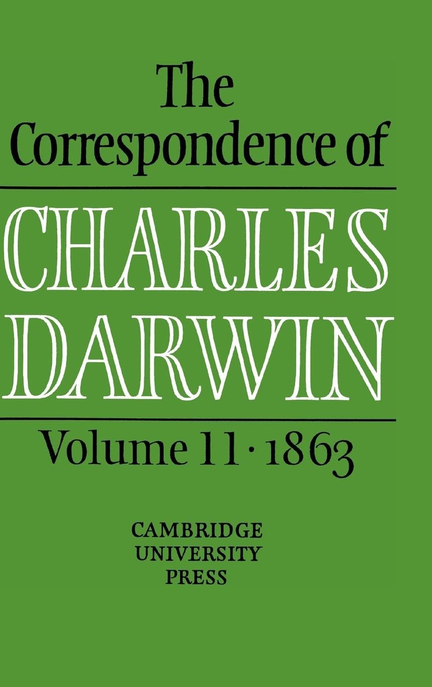 The Correspondence of Charles Darwin: Volume 11, 1863 book