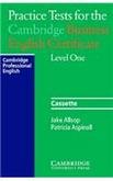 Practice Tests For The Cambridge Business English Certificate: Level 1 Foreign Languages ​​& Dictionaries