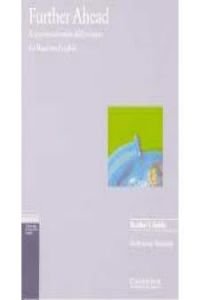 Further Ahead Teacher's Guide: A Communication Skills Course For Business English Foreign Languages ​​& Dictionaries