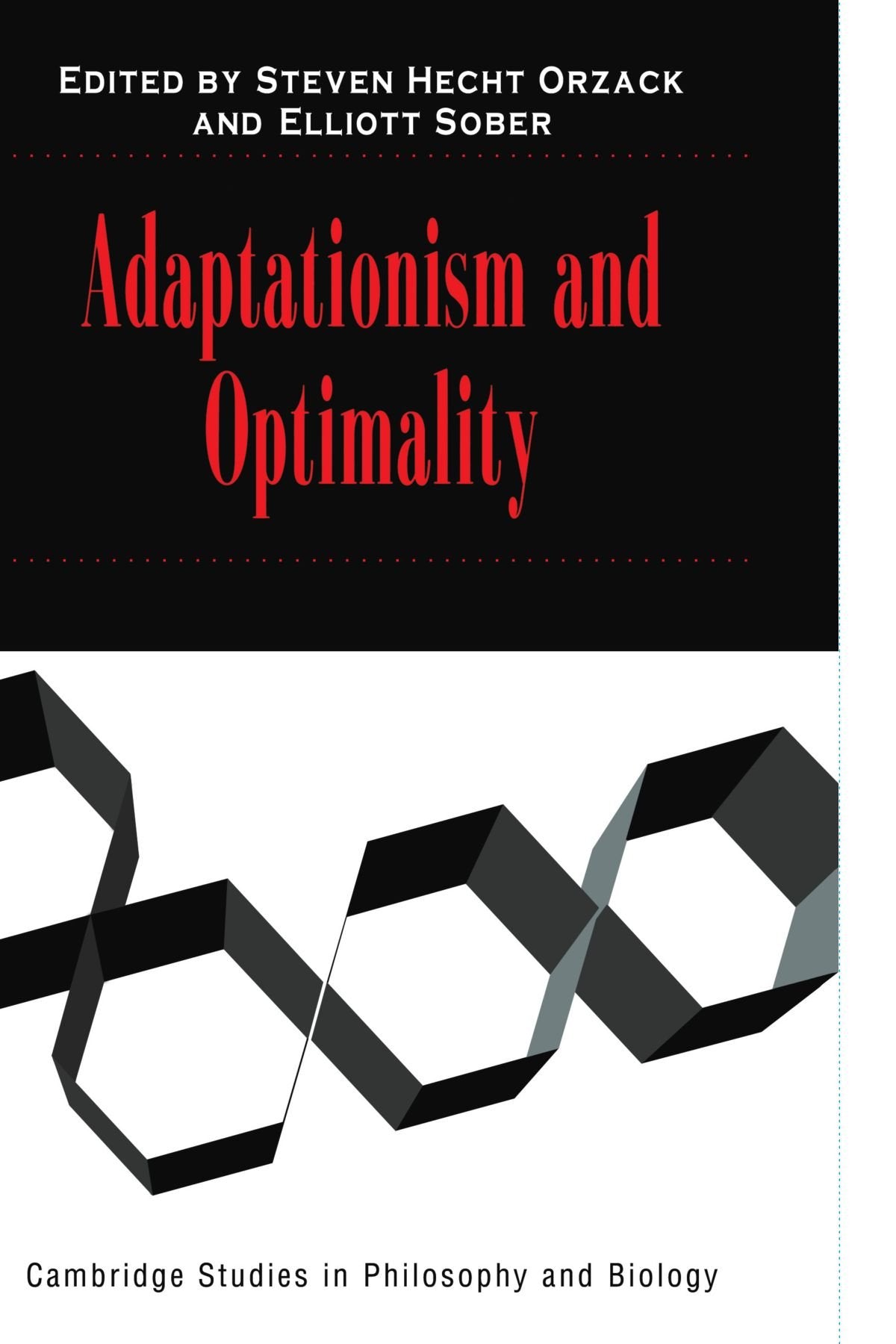 Adaptationism and Optimality (Cambridge Studies in Philosophy and Biology) Philosophy