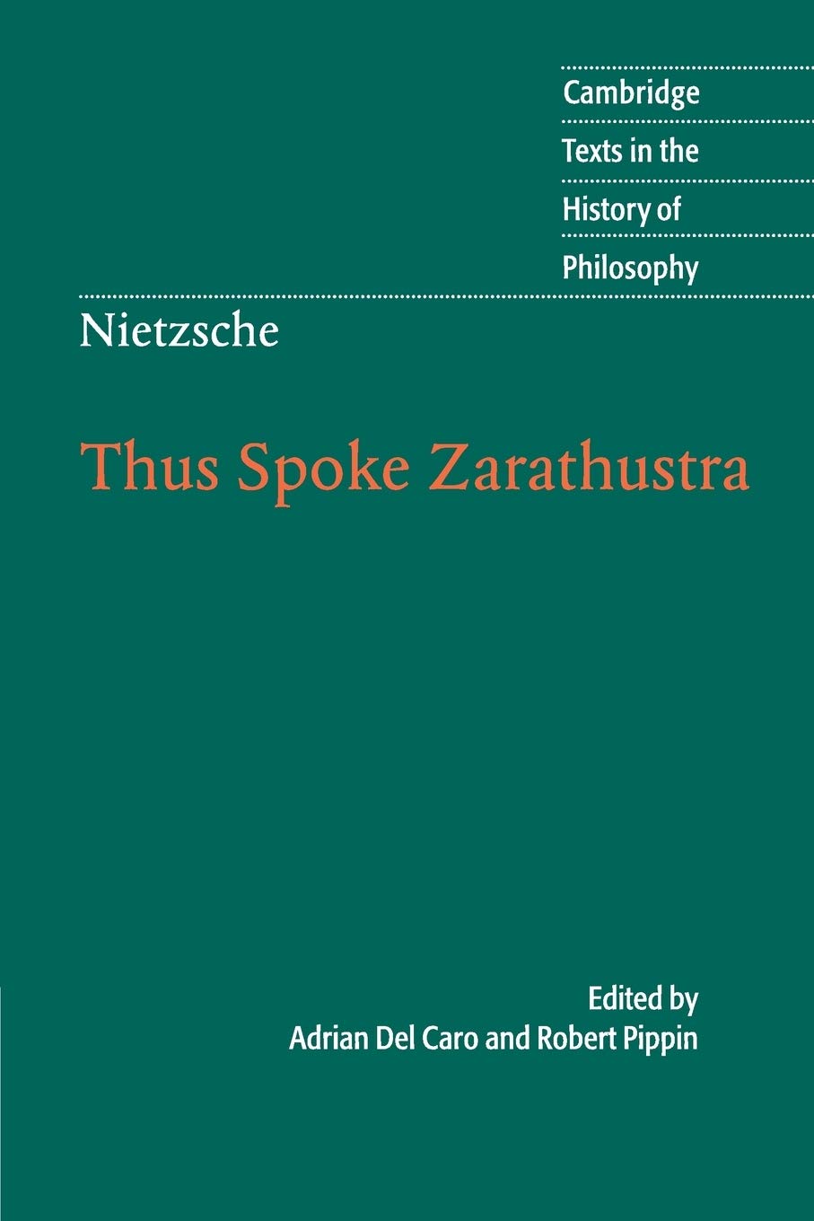 Thus Spoke Zarathustra (Cambridge Texts in the History of Philosophy) Philosophy