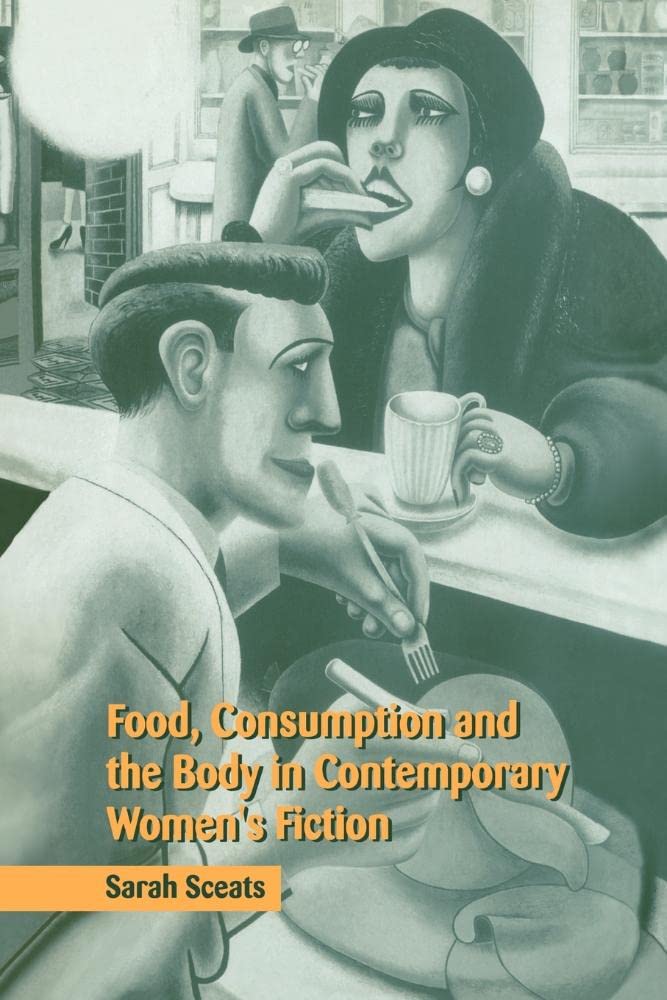 Food, Body Contemp Women's Fiction Social Sciences