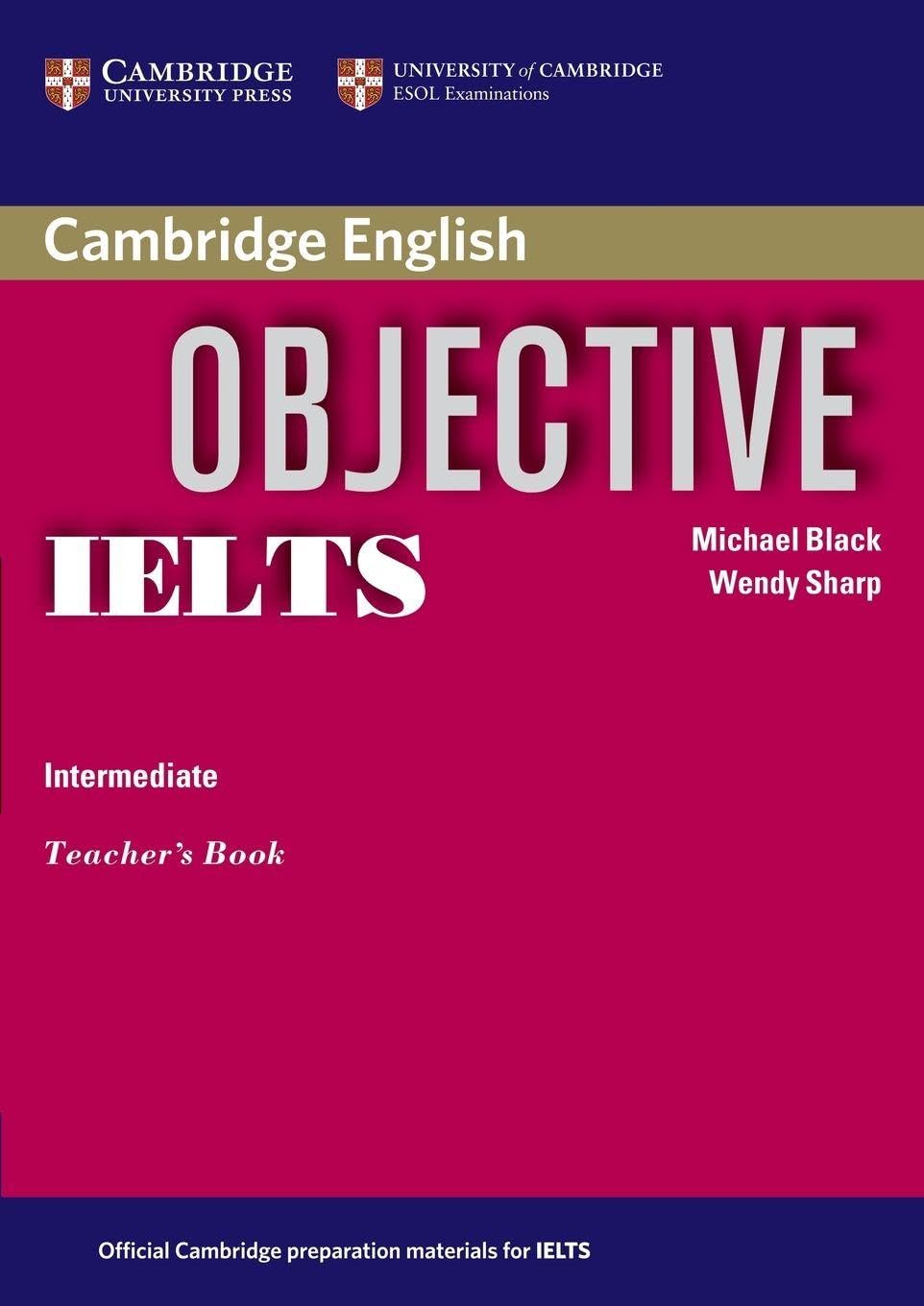 Objective IELTS Intermediate Teacher's Book Foreign Languages ​​& Dictionaries