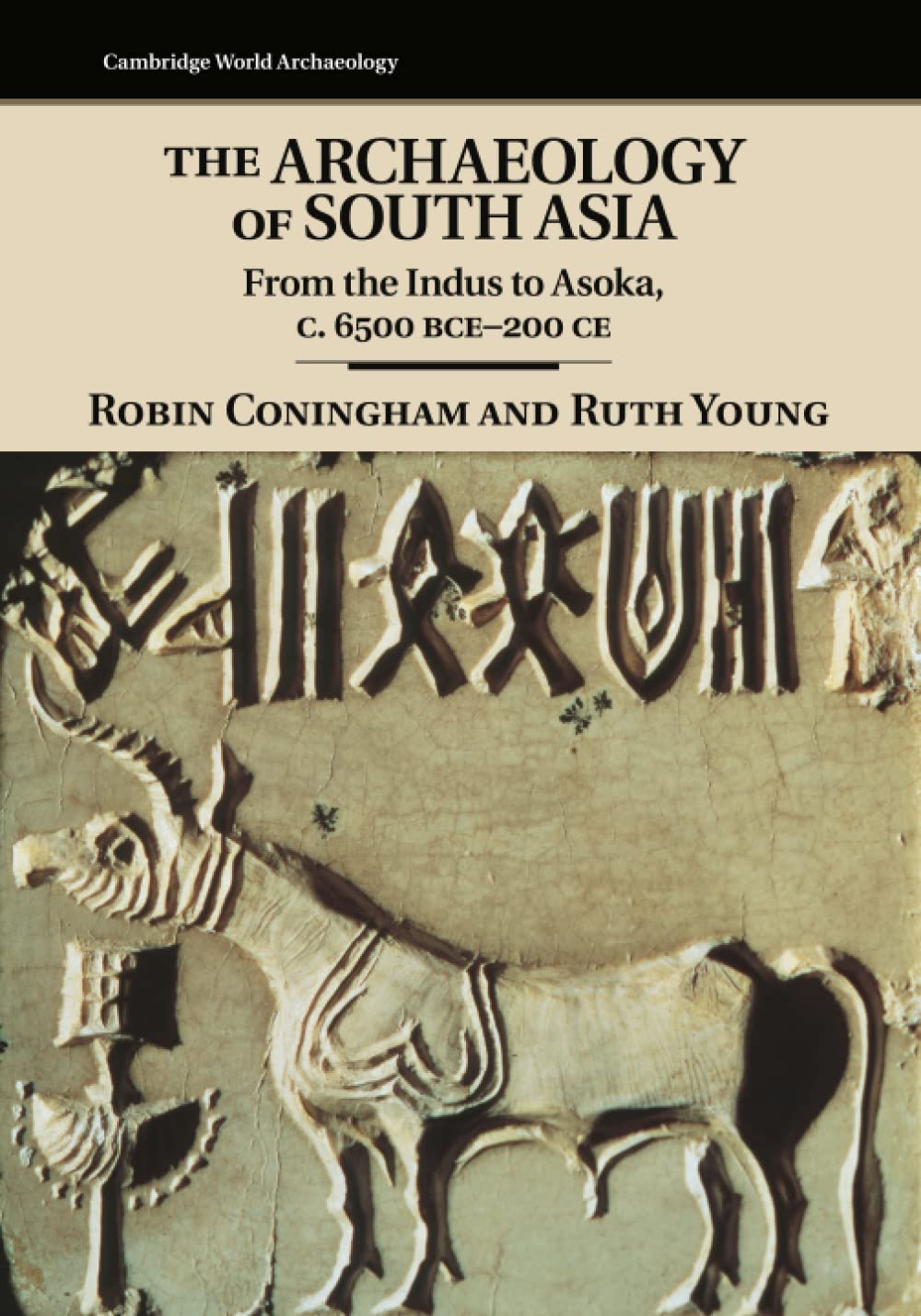 The Archaeology of South Asia History