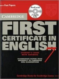 Cambridge First Certificate In English 7 with answers: Examination papers from University of Cambridge ESOL Examinations : English for Speakers of Other Languages (FCE Practice Tests) Foreign Languages ​​& Dictionaries