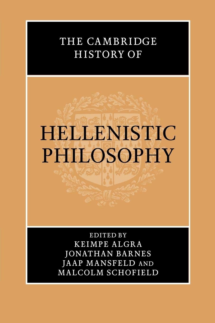 The Cambridge History of Hellenistic Philosophy Philosophy