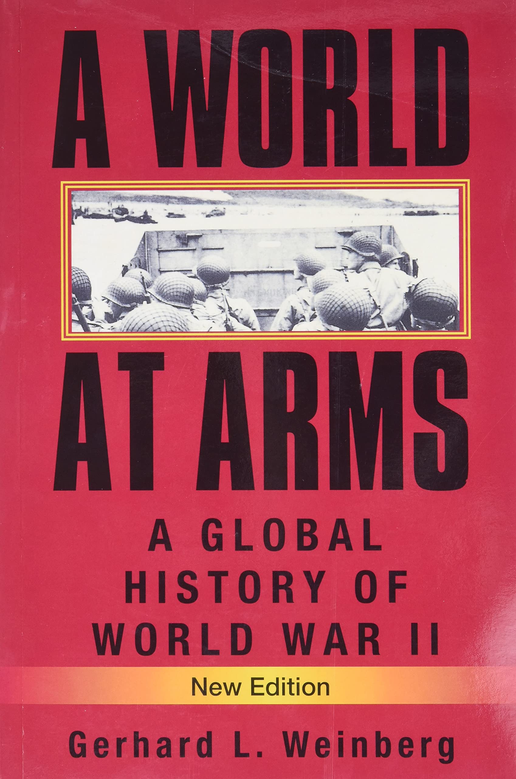 A World at Arms: A Global History of World War II book