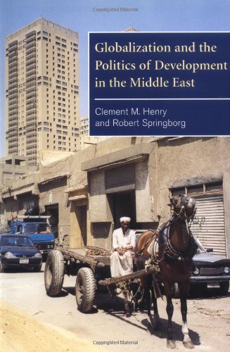 Globalization and the Politics of Development in the Middle East (The Contemporary Middle East, 1) Business, Finance & Career