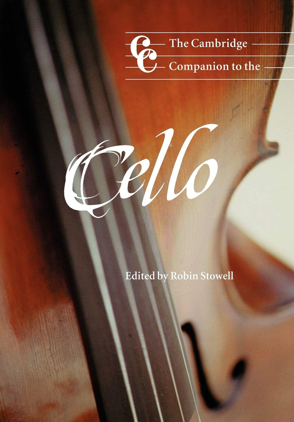 The Cambridge Companion to the Cello Arts & Music