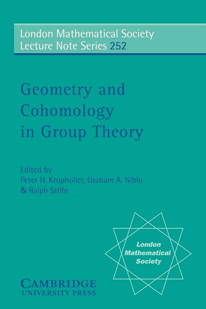 Geometry and Cohomology in Group Theory book