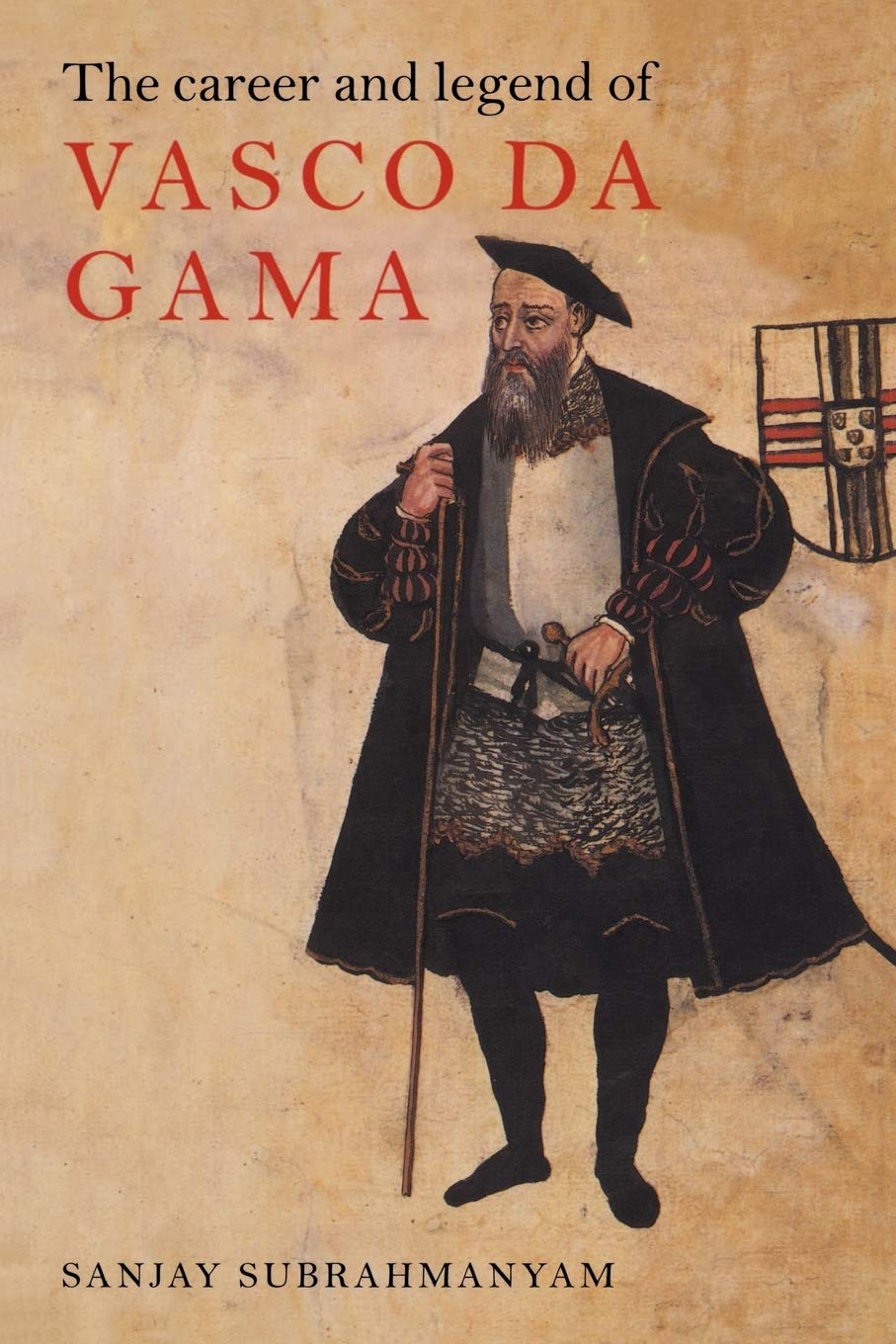 The Career and Legend of Vasco da Gama Politics & Society