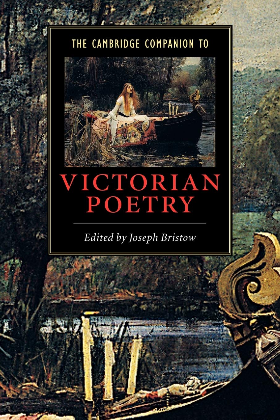 The Cambridge Companion to Victorian Poetry (Cambridge Companions to Literature) Poetry