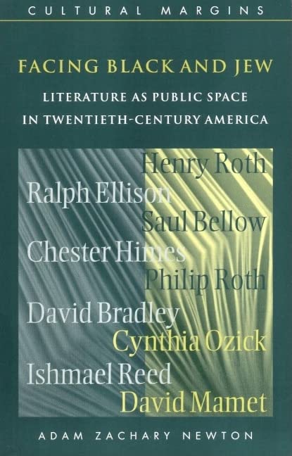 Facing Black and Jew: Literature as Public Space in Twentieth-Century America book