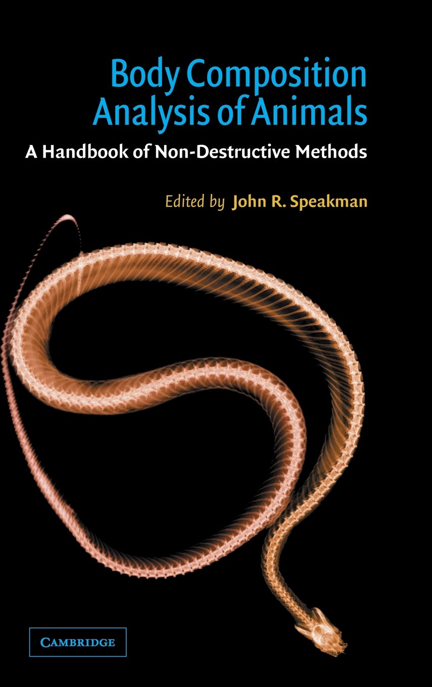 Body Composition Analysis of Animals: A Handbook of Non-Destructive Methods book