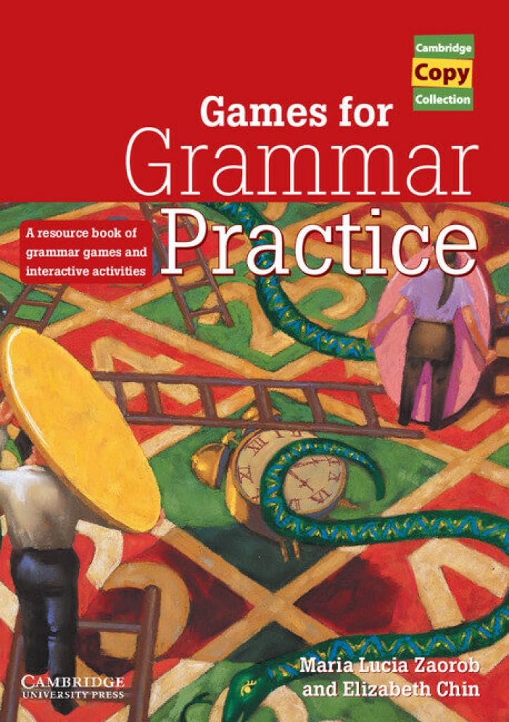 Games for Grammar Practice: A Resource Book of Grammar Games and Interactive Activities (Cambridge Copy Collection) Foreign Languages ​​& Dictionaries