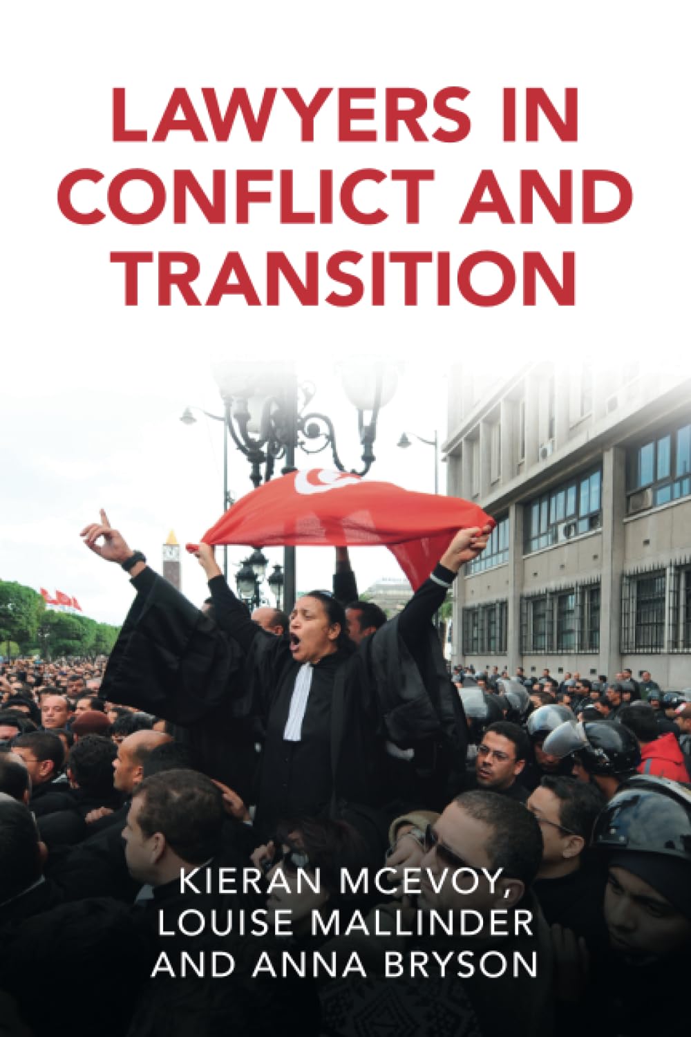 Lawyers in Conflict and Transition (Cambridge Studies in Law and Society) Law