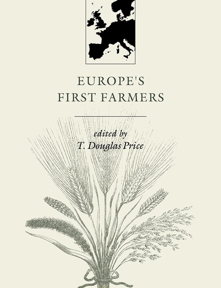 Europe's First Farmers Social Sciences