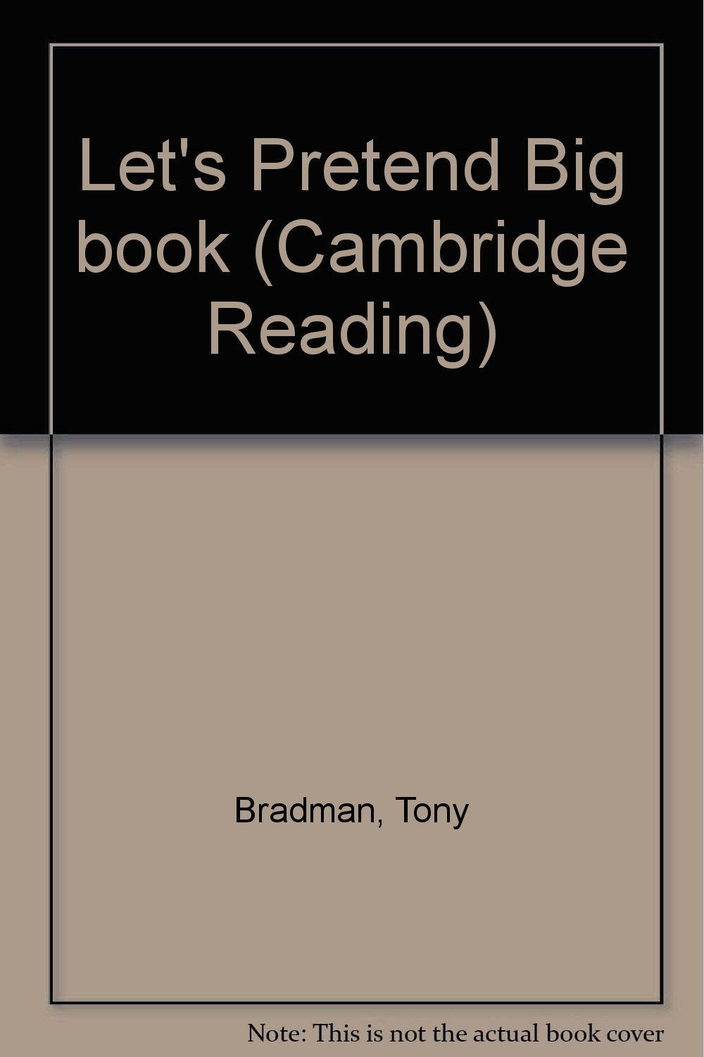 Let's Pretend Big Book (Cambridge Reading) Novels & Short Stories