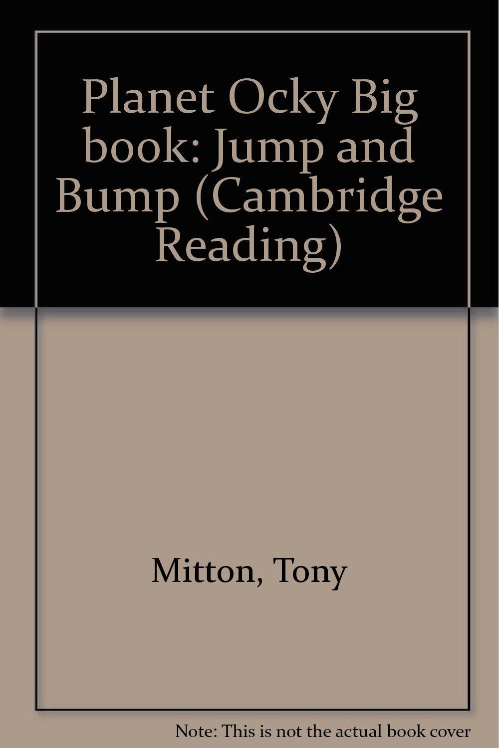 Planet Ocky Big Book: Jump And Bump (Cambridge Reading) Professional & Reference Books