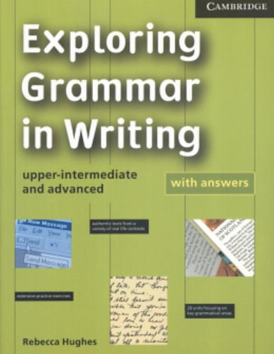 Exploring Grammar in Writing: Upper-Intermediate and Advanced Social Sciences