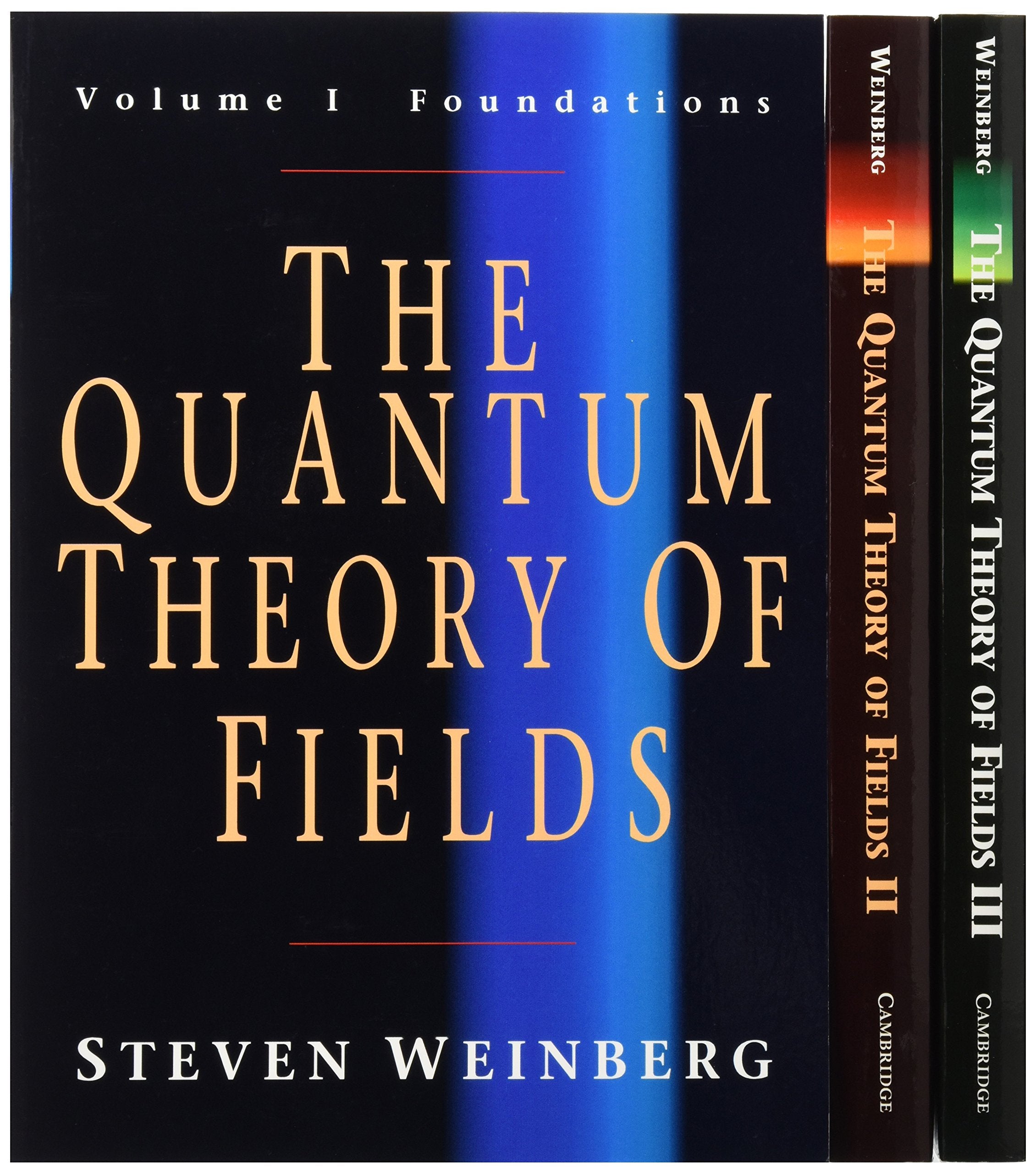 The Quantum Theory of Fields 3 Volume Paperback Set Natural Sciences