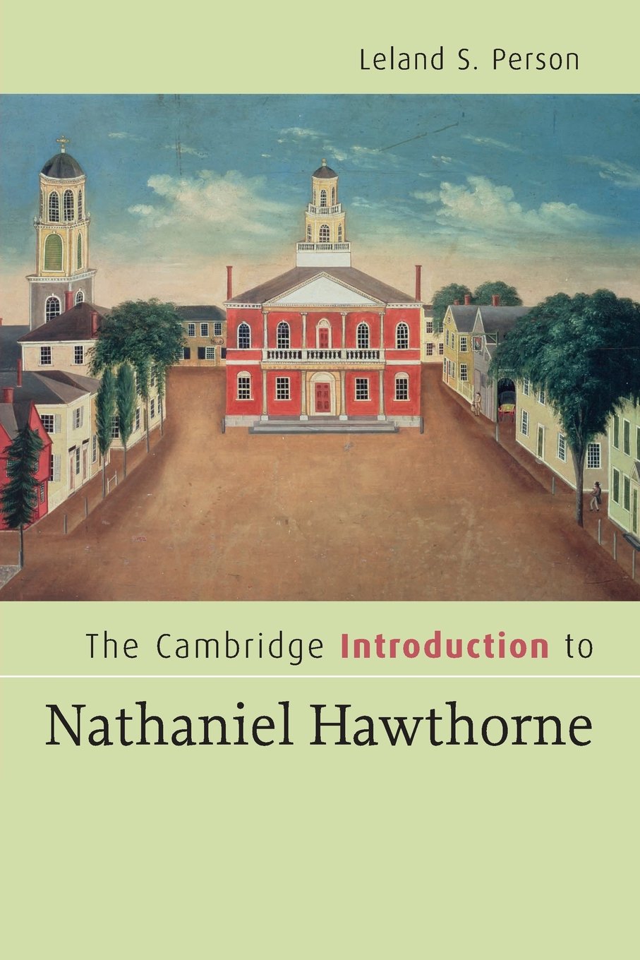 The Cambridge Introduction to Nathaniel Hawthorne Contemporary literature