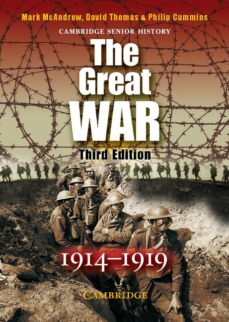 The Great War 1914-1919: Cambridge Senior History Non-fiction