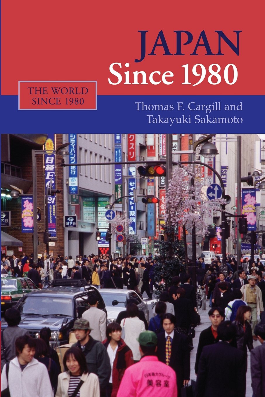 Japan since 1980 (The World Since 1980) Law