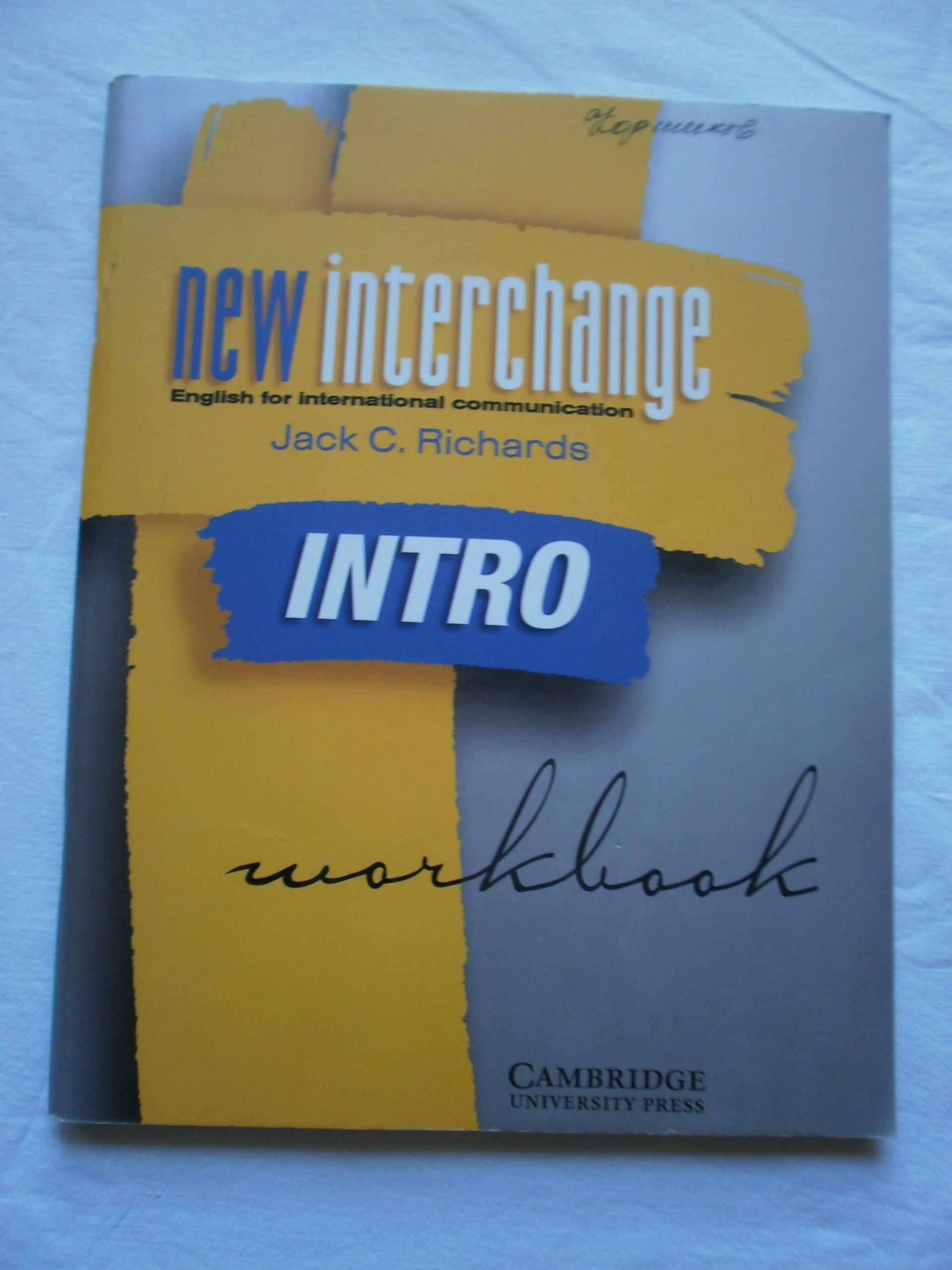 New Interchange Introduction: English for International Communication (New Interchange English for International Communication) Foreign Languages ​​& Dictionaries