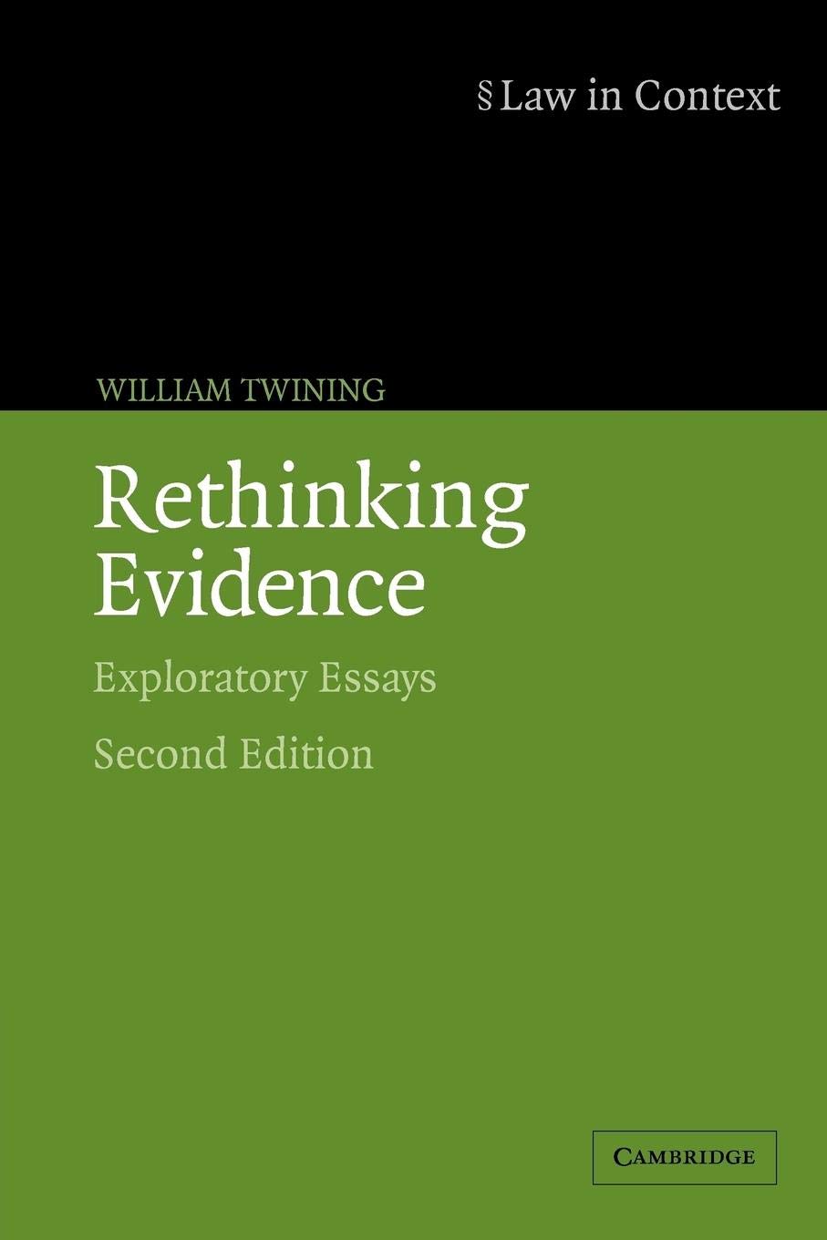 Product Image: Rethinking Evidence: Exploratory Essays (Law in Context)