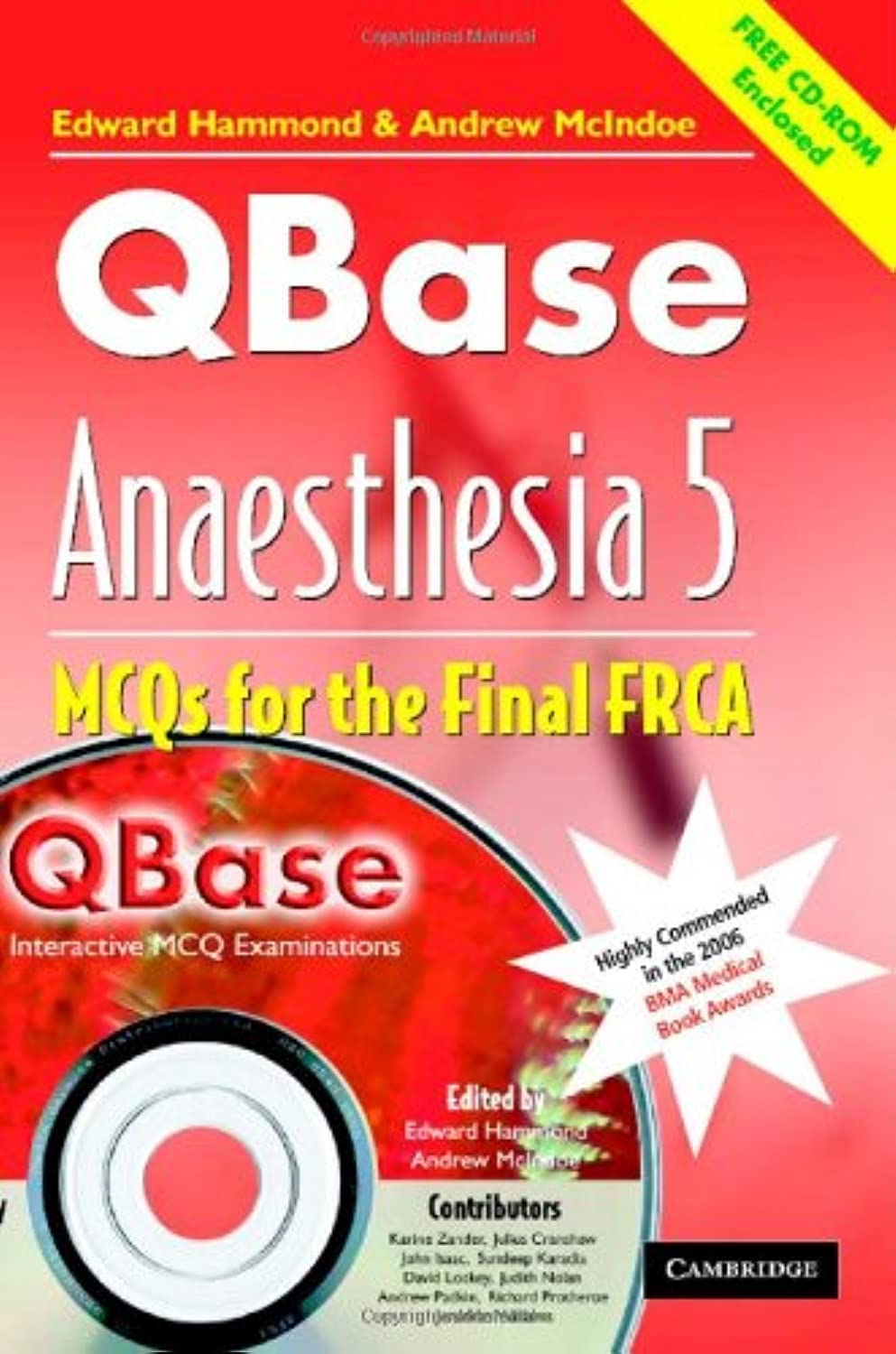 Qbase Anaesthesia : Volume 5, McOs for the Final Frca [With CDROM] Medicine