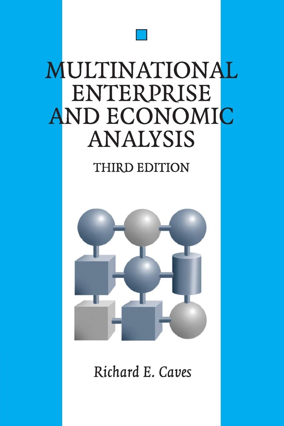 Multinational Enterprise and Economic Analysis, Third Edition (Cambridge Surveys of Economic Literature) Law