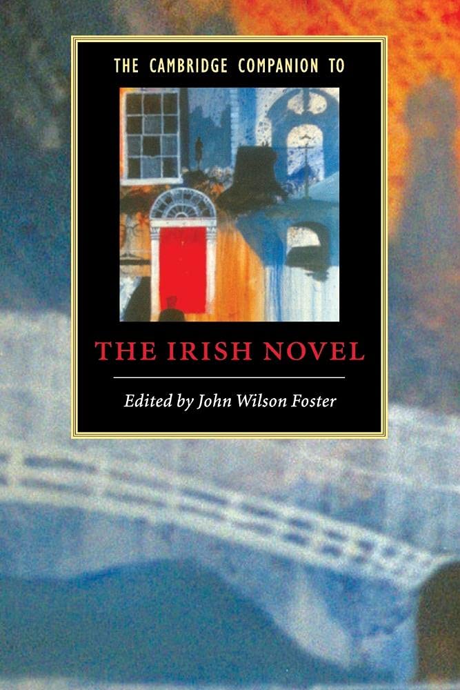 The Cambridge Companion to the Irish Novel Contemporary literature