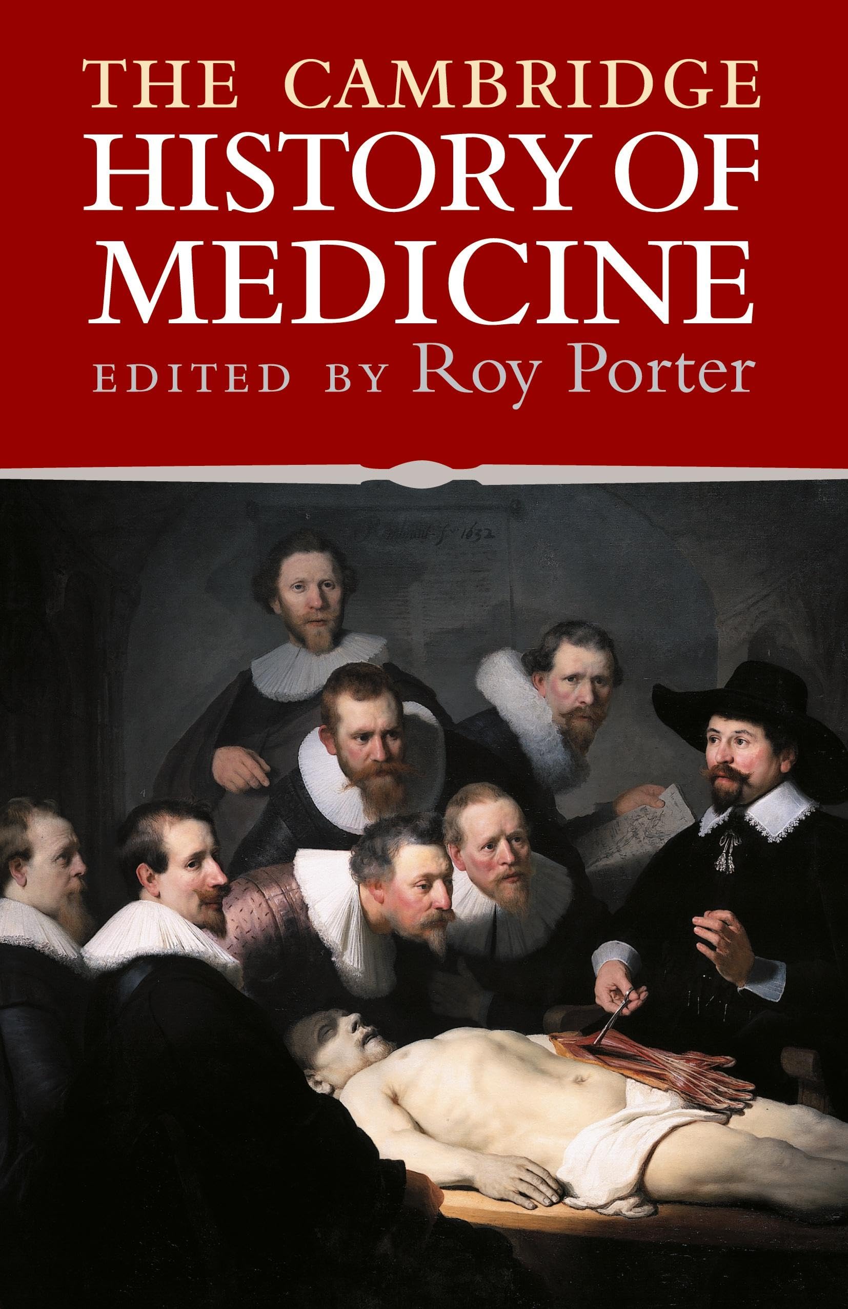 The Cambridge History of Medicine Medicine