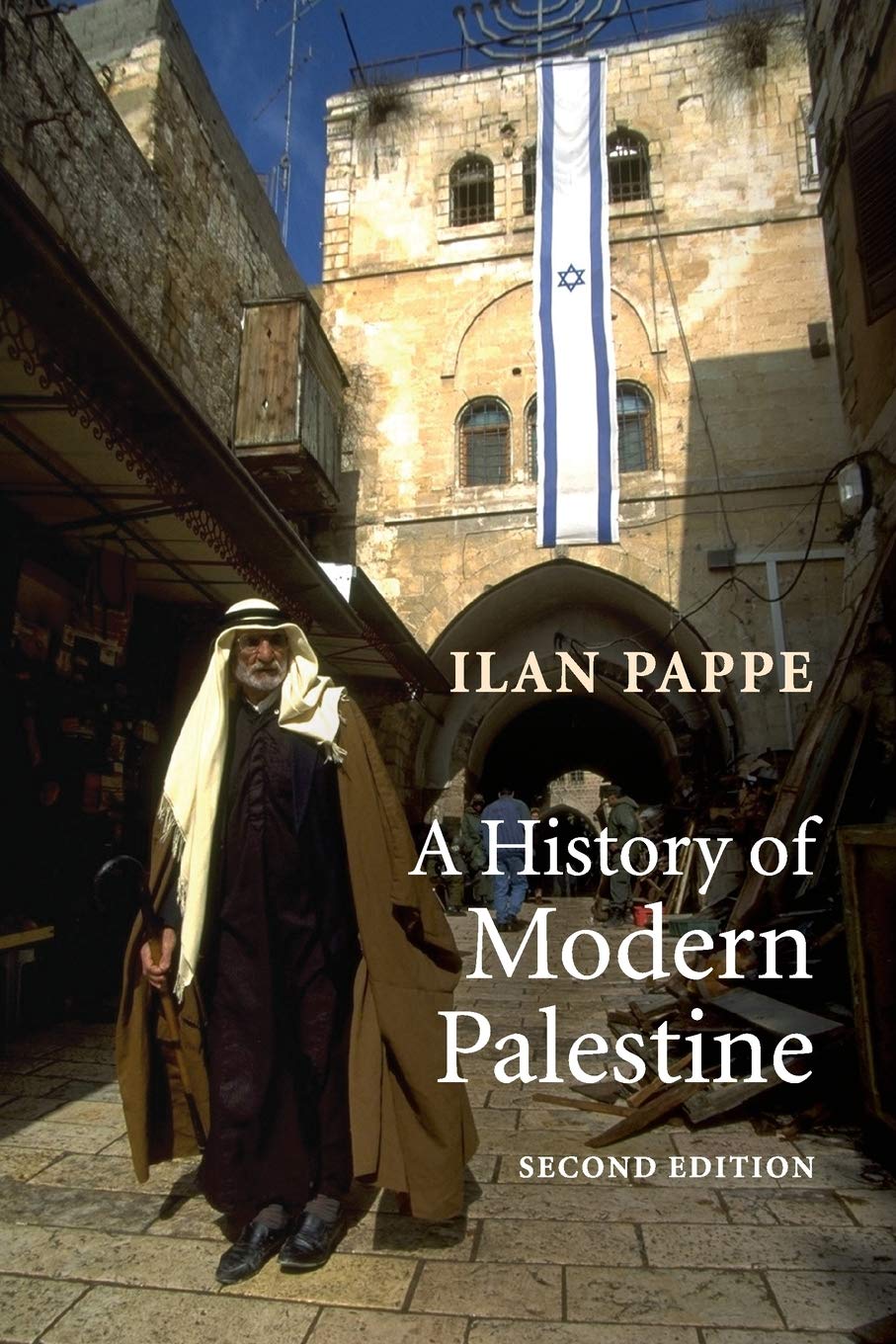 A History of Modern Palestine: One Land, Two Peoples Social Sciences