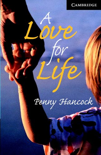 CER6 A Love for life with CD (Cambridge English Readers: Level 6; Advanced) Foreign Languages ​​& Dictionaries