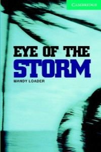 Cambridge English Readers 3 Eye of the storm with CD Essays & Short Stories