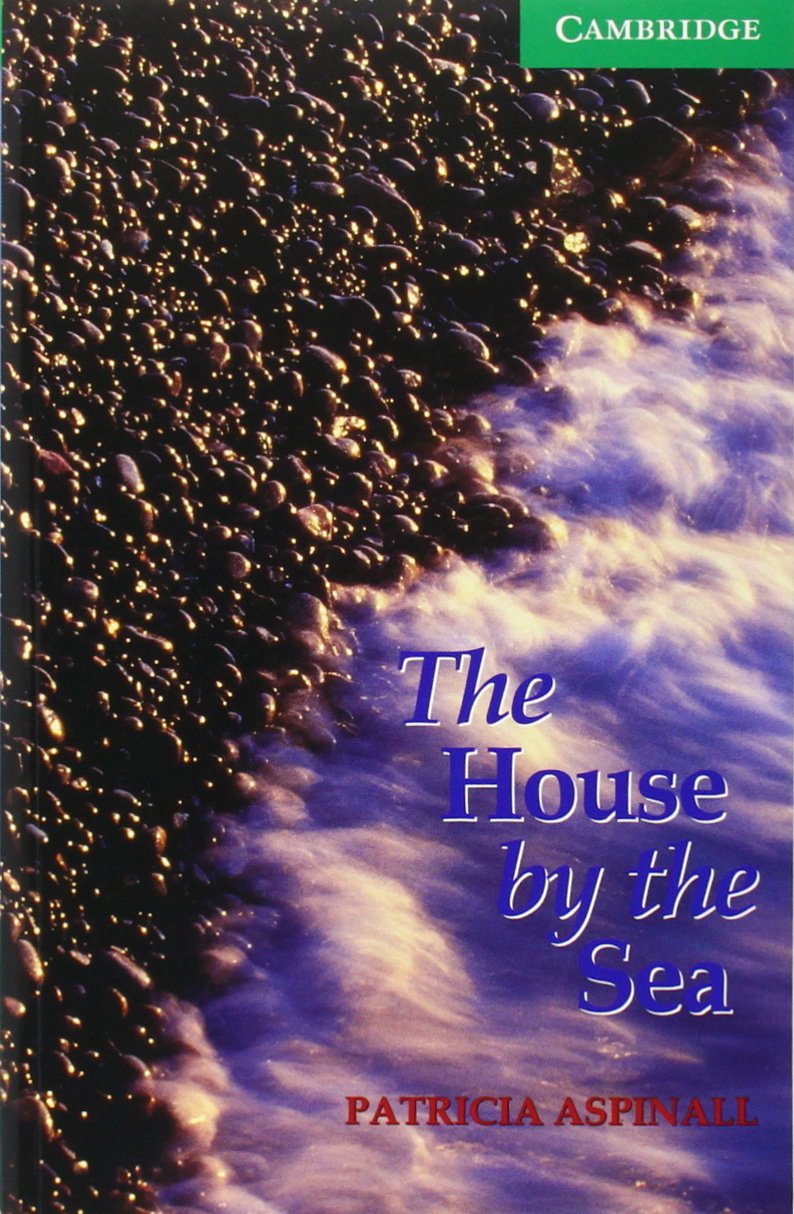 Cambridge English Readers 3 The house by the sea with CD Essays & Short Stories