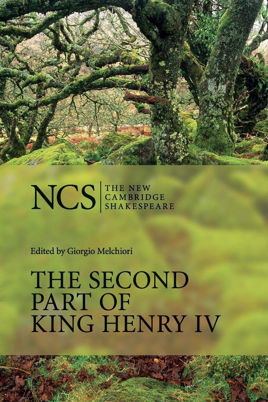 The Second Part of King Henry Iv: Text with Commentary and Introduction (New Cambridge Shakespeare) Contemporary literature