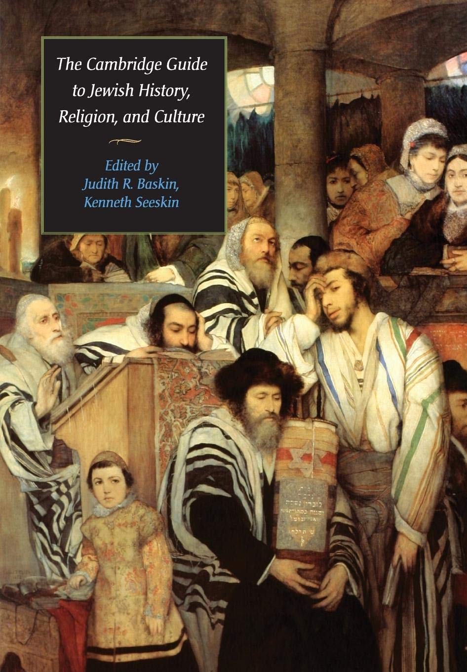 The Cambridge Guide to Jewish History, Religion, and Culture (Comprehensive Surveys of Religion) Religion & Esotericism