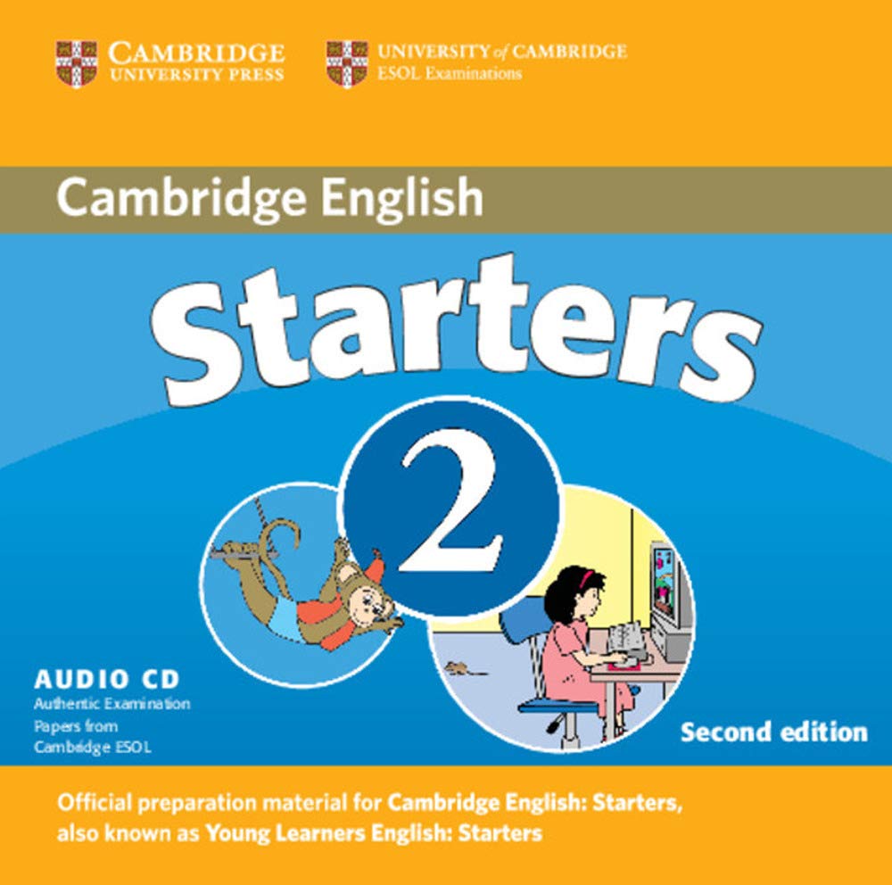 Cambridge Young Learners English Tests Starters 2 + CD: Examination Papers from the University of Cambridge ESOL Examinations Foreign Languages ​​& Dictionaries