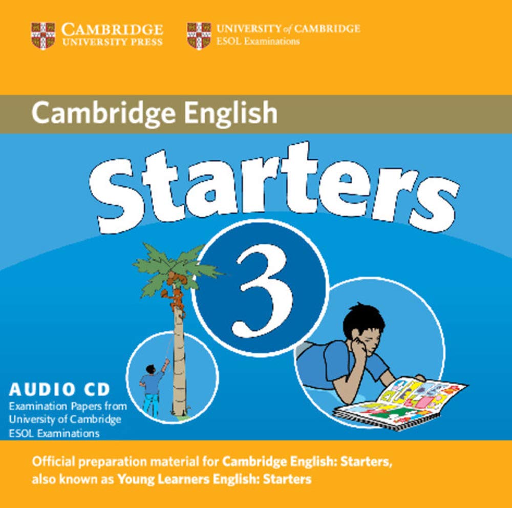 Cambridge Young Learners English Tests Starters 3 Audio CD: Examination Papers from the University of Cambridge ESOL Examinations book