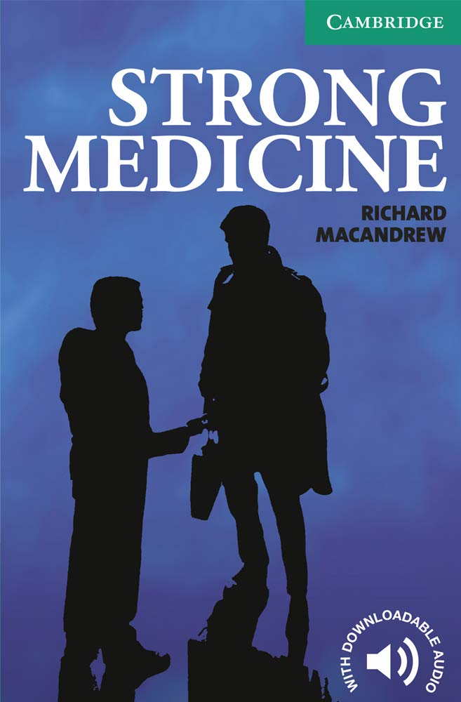 Strong Medicine Level 3 (Cambridge English Readers) Foreign Languages ​​& Dictionaries