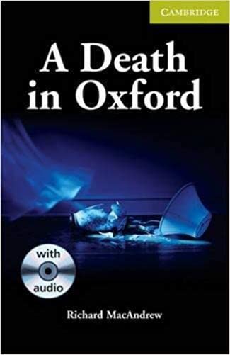 CERS A Death in Oxford with CD (Cambridge English Readers) Essays & Short Stories