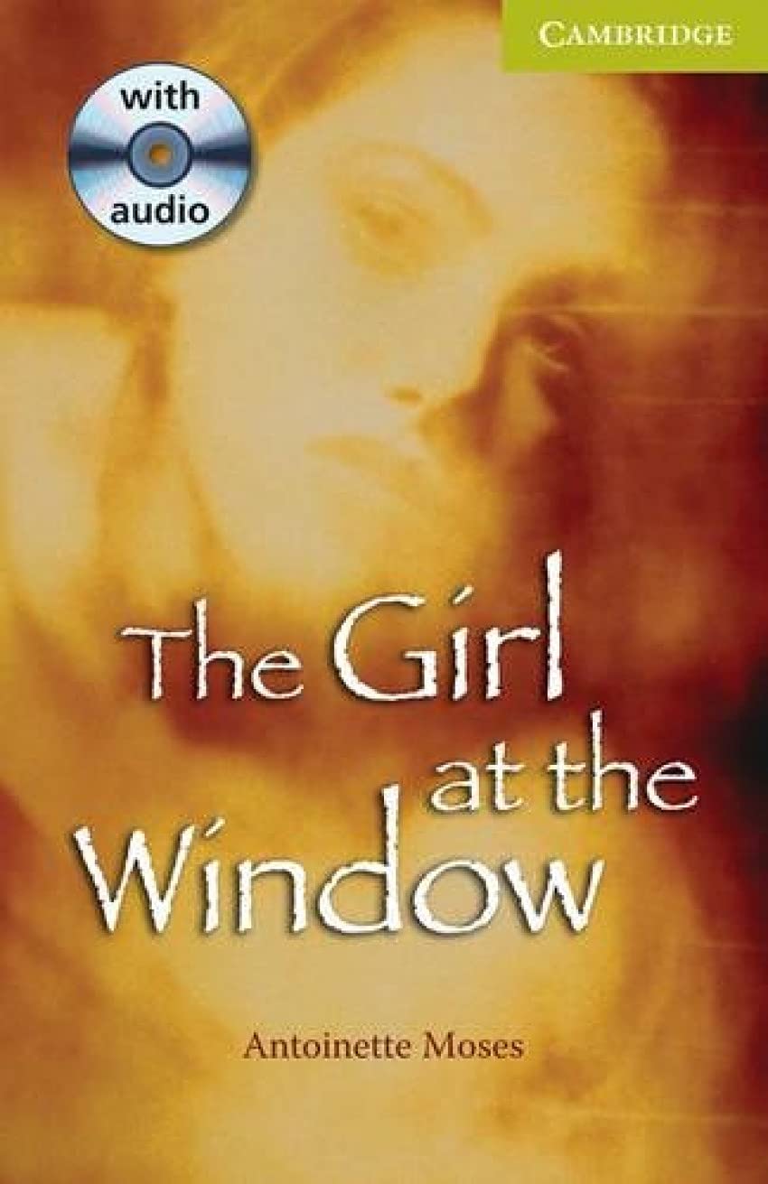 CERS The Girl at the Window with CD (Cambridge English Readers: Starter Level) Essays & Short Stories