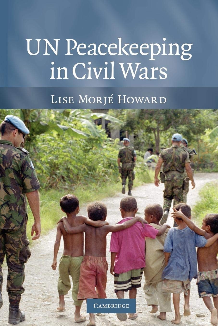 UN Peacekeeping in Civil Wars Law