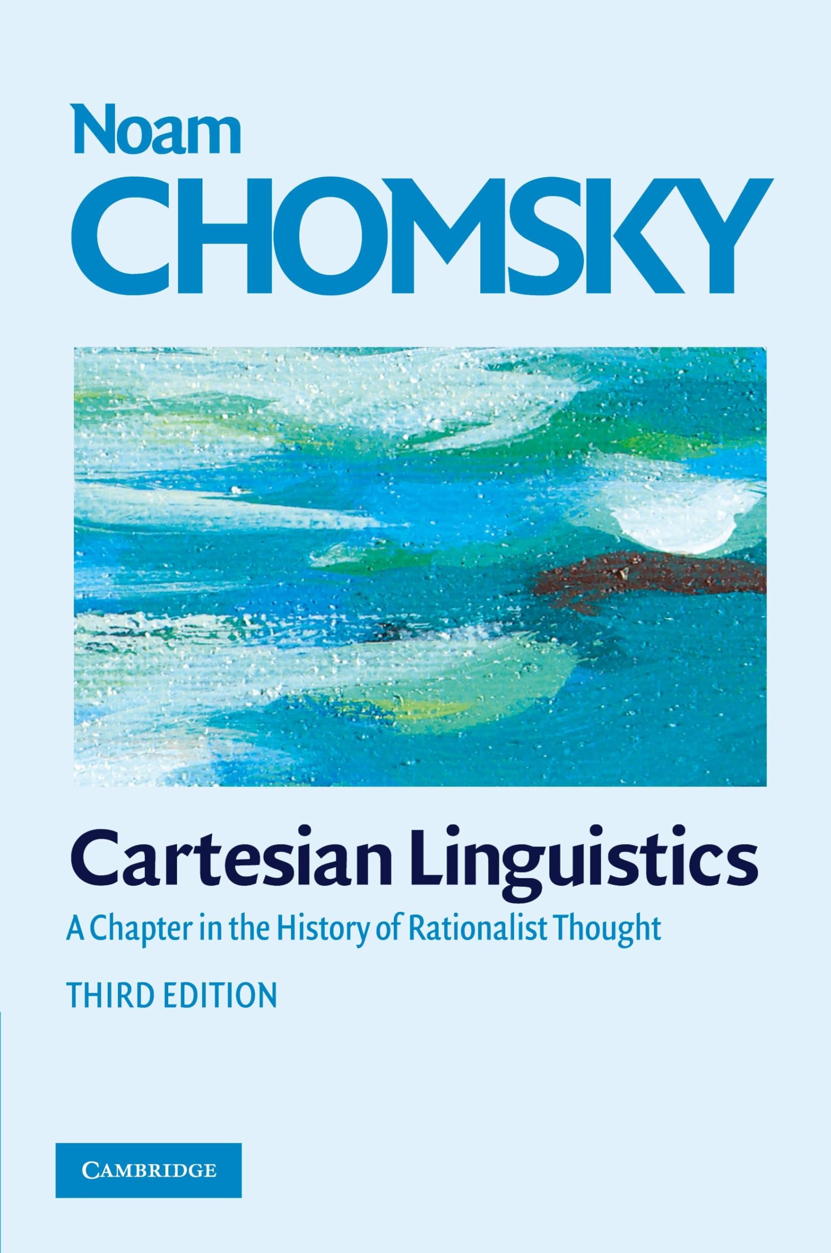 Cartesian Linguistics: A Chapter in the History of Rationalist Thought book