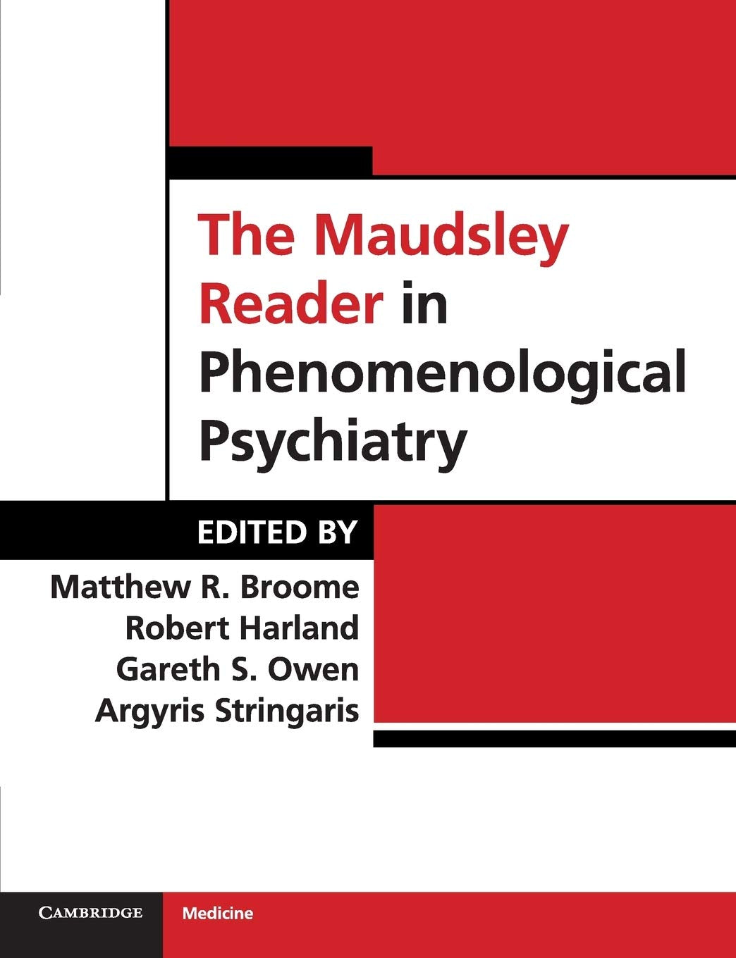 The Maudsley Reader in Phenomenological Psychiatry book